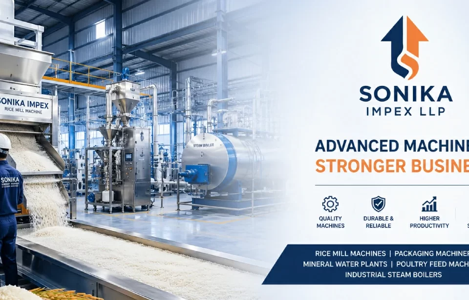 Industrial Machinery Solutions by Sonika Impex: Trusted Rice Mill Machine in India Manufacturer 6 Rice Mill Machine in India